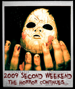 ALtERED NIGHtMARES second weekend... The Horror Continues